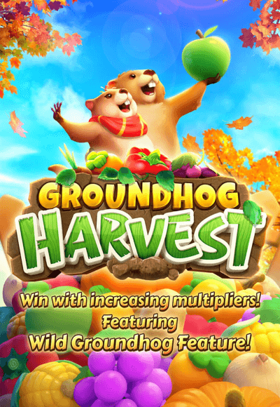 Groundhog Harvest สล็อต เว็บตรง แตกง่าย